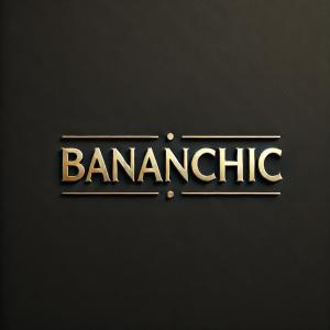 bananchic